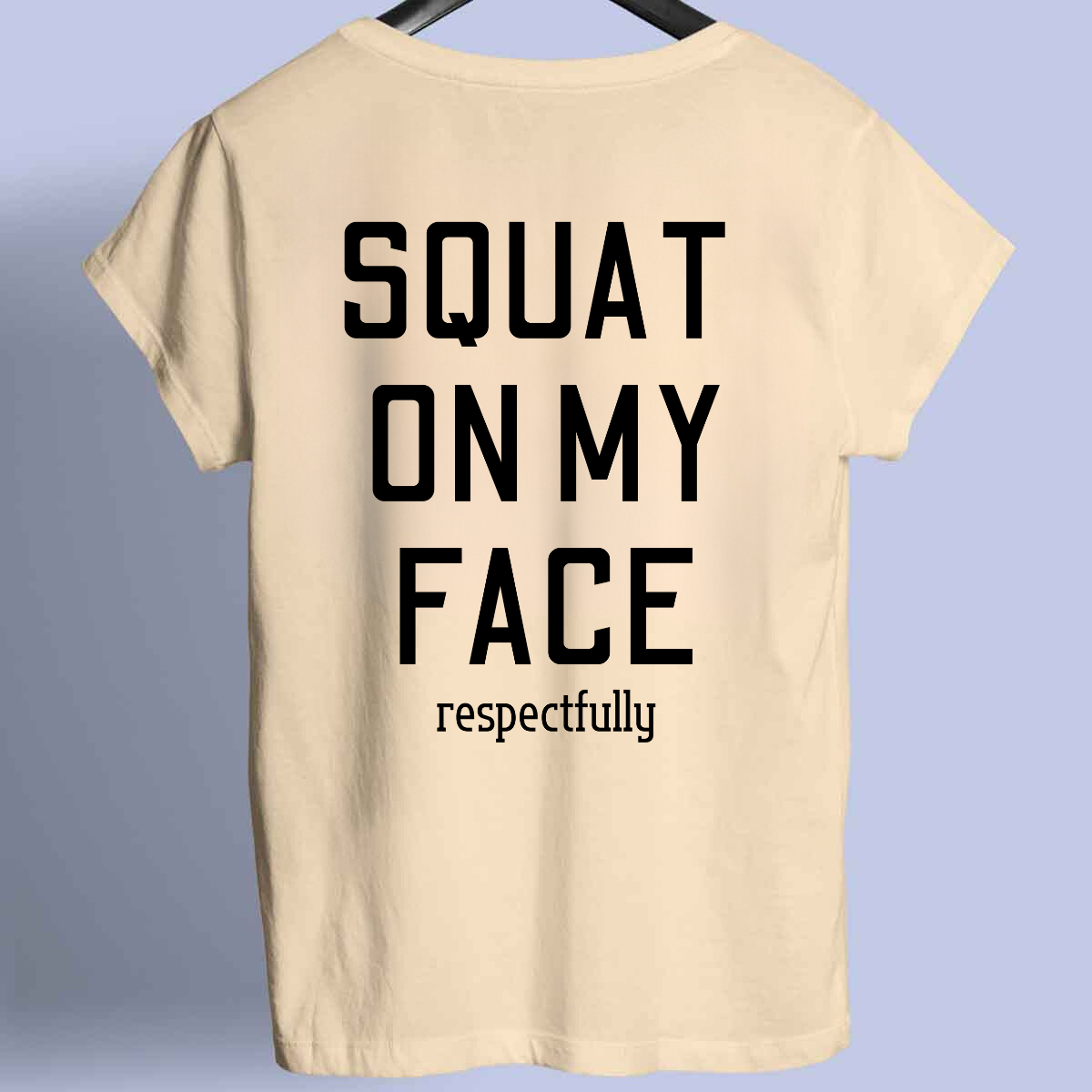 SQUAT - Premium shirt unisex front print