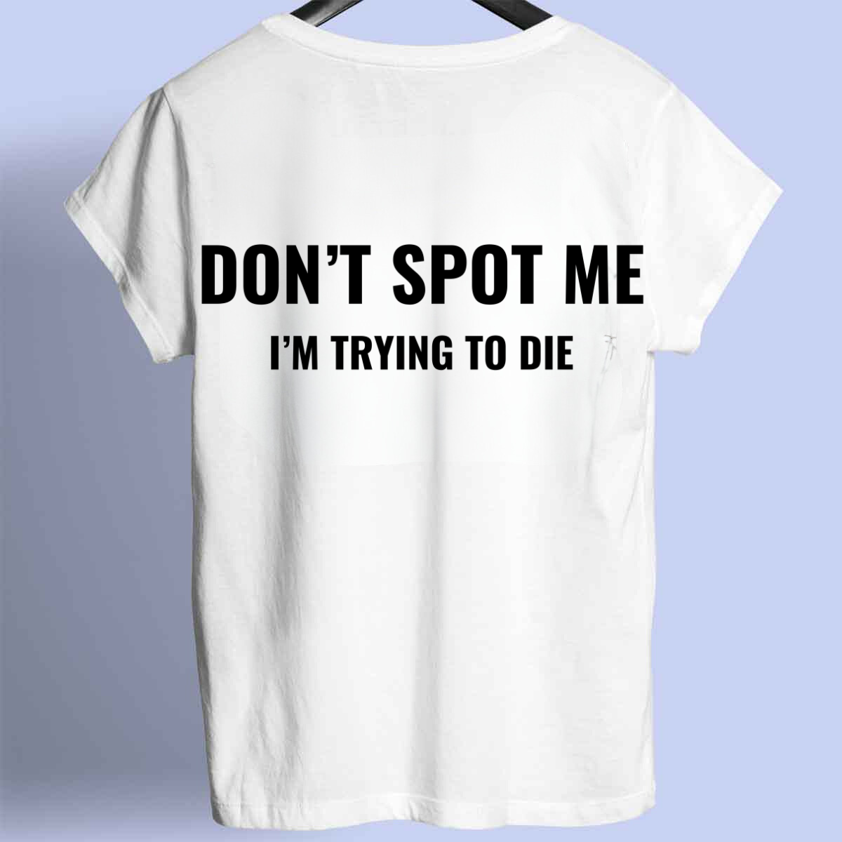 DON'T SPOT - Premium Shirt Unisex Frontprint