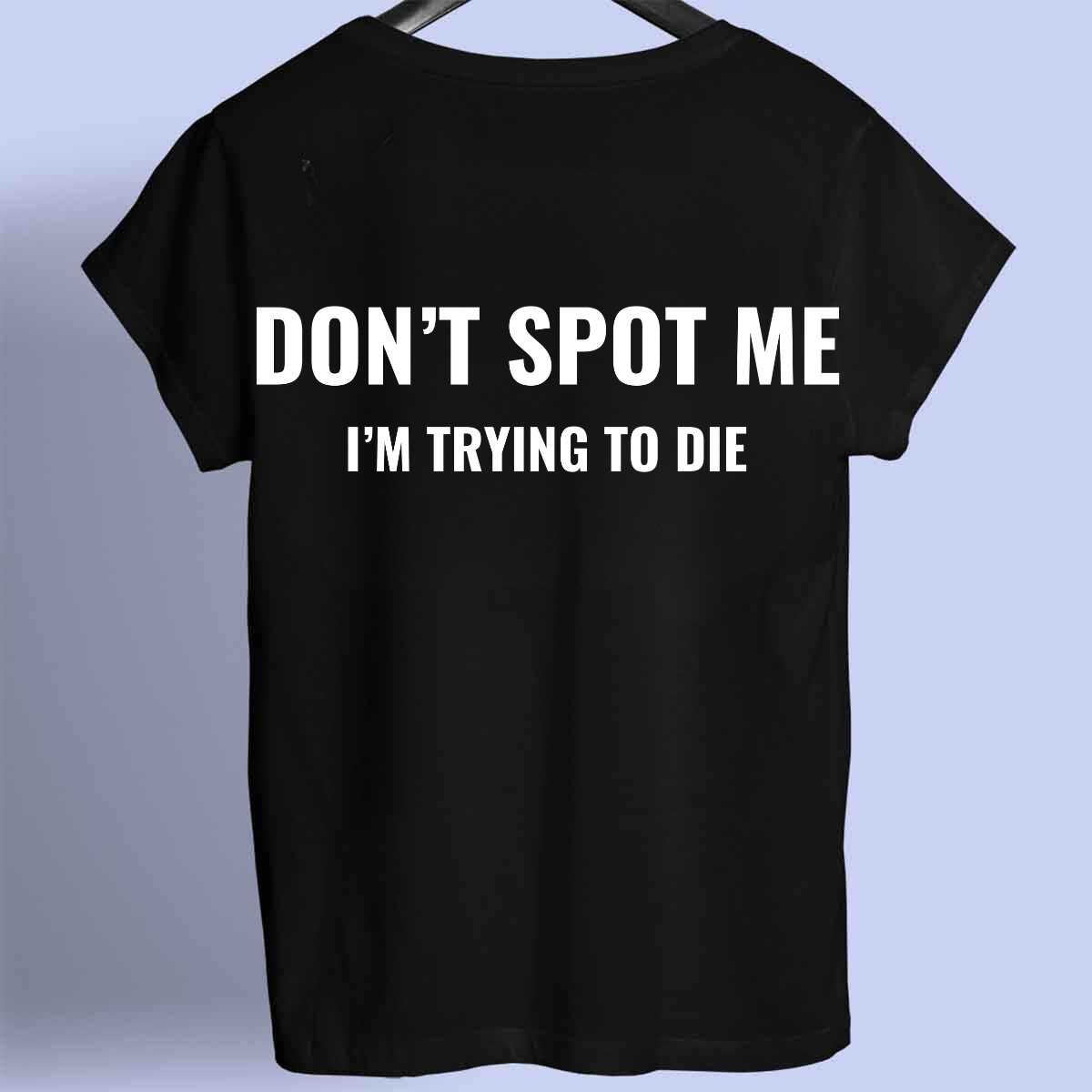 DON'T SPOT - Premium Shirt Unisex Frontprint