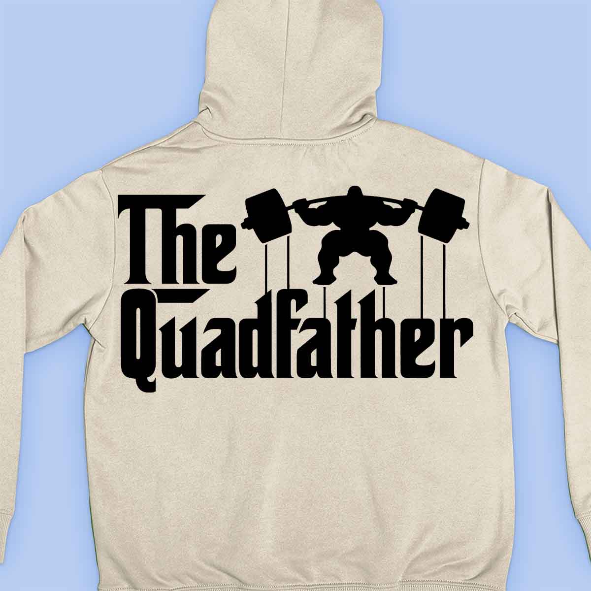 The Quadfather - Sweat à capuche premium Unisex Backprint